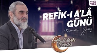 Refi̇k-I Alâ Günü Hadislerle Diriliş - 183.Ders