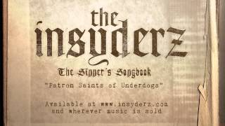 Watch Insyderz Patron Saints Of Underdogs video