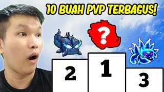 10 BUAH PALING BAGUS / OP UNTUK PVP DI BLOX FRUITS! - Roblox Indonesia