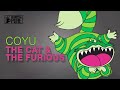 COYU - THE CAT & THE FURIOUS [100% PURE]