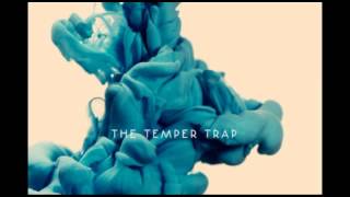 Watch Temper Trap Want video