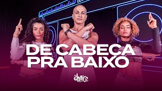 De Cabeça Pra Baixo Mano Dembele Dadá Boladão Fitdance Coreografia