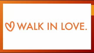 Walk In Love Part 3