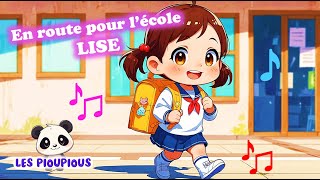 En Route Pour Lécole, Lise Chanson Pour Enfants Comptine Joyeuse