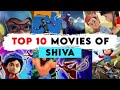 Top 10 best Movies of Shiva in 2023