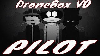 Dronebox - V0 - Pilot / Incredibox / Music Producer / Super Mix