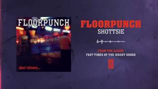 Watch Floorpunch Shottsie video