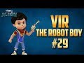 Vir: The Robot Boy | Hindi Cartoon Compilation For Kids | Compilation 29 | WowKidz Action