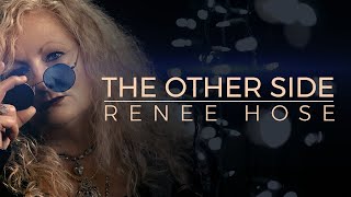 The Other Side | RENEE HOSE | Official Video 4K