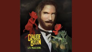 Watch Claude Begin Les Magiciens video