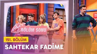 Sahtekar Fadime (151. Bölüm) - Çok Güzel Hareketler 2