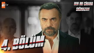 Ben Bu Cihana Sığmazam 4. Bölüm @atvturkiye