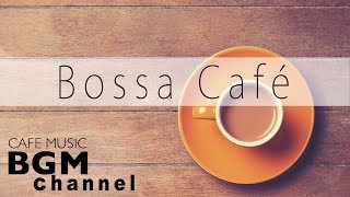 Bossa Nova Music Relaxing Cafe Music Bossa Nova Jazz Music For Work Study Bossa Nova Music Relaxing Cafe Music Bossa Nova Jazz Music For Work Study