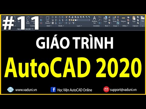 Học AutoCAD | Giáo Trình học AutoCAD 2020 Cơ Bản | Bài 11