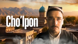 Cho‘lpon - Hujjatli Film (O‘zbek Kino) | Чўлпон - Ҳужжатли Фильм (Ўзбек Кино)