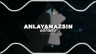 ANLAYAMAZSIN  -「 EDIT AUDIO 」