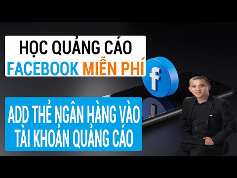 Add thẻ vào tài khoản quảng cáo Facebook