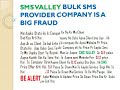 Smsvalley Co In Sms Valley Bulk Sms Provider Company Is images Smsvalley Co In Sms Valley Bulk Sms Provider Company Is