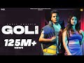 Goli (Official Video) - Sahil Dhull & Nonu Rana Ft. Khushi Verma | VJ Paul | Haryanvi Song