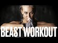 Beast Workout Playlist