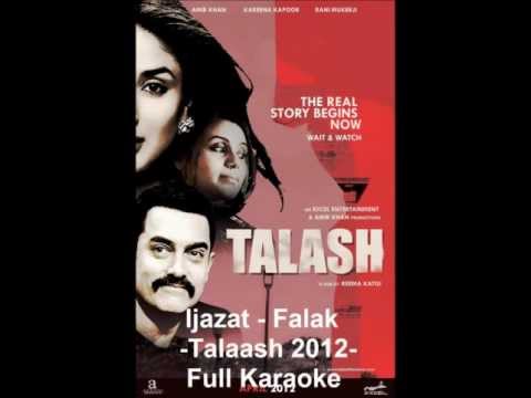 Ijazat- Falak (Talaash 2012) Full Karaoke With Lyrics And English...
