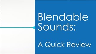 Ufli Blendable Sounds A Quick Review
