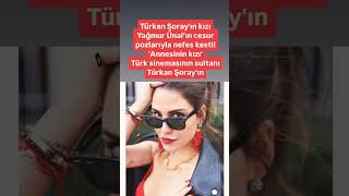 Türkan Şorayın Kızı Yağmur Ünalın Cesur Pozlarıyla Nefes Kesti Annesinin Kızıtürk Sinemasının