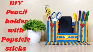 Diy Pencil Holder With Popsicle Stickspen And Mobile Holder With Icecream Sticksdesktop Organizer