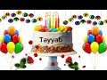 Tayyab happy birthday song/Tayyab happy birthday