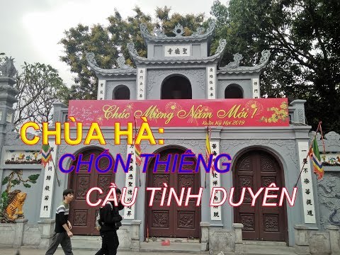CHÙA HÀ | DI TÍCH VĂN HÓA QUỐC GIA | KÝ SỰ UNESCO