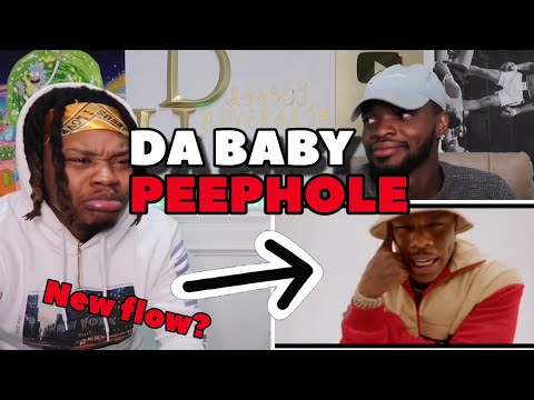 New Flow? | DaBaby - PEEPHOLE (Official Music Video) - Reaction/REVIEW