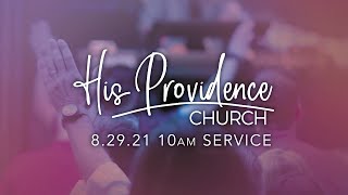 Sunday Morning Worship // August 29, 2021