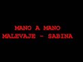 mano a mano - malevaje con joaquin sabina