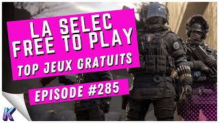 La Selec Free To Play Top 5 Jeux Gratuits Sur Pc Épisode 285