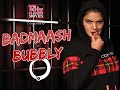 Priya Tiwari as Badmaash Bubby in webseries