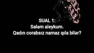 Qadın Corabsız Namaz Qıla Bilər?