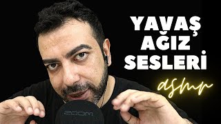 Yavaş Ağiz Sesleri̇ Türkçe Asmr