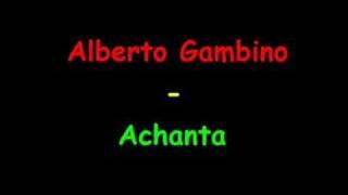 Video Achanta Alberto Gambino