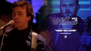 Watch Danny Worsnop Keep On Lovin video
