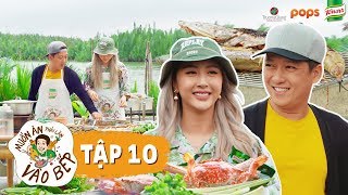 #10 Trường Giang, Quỳnh Anh Shyn "quẩy" thuyền thúng mừng bội thu cua cá | Muốn Ăn Phải Lăn Vào Bếp