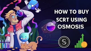 How to Buy SCRT in the U.S. Tutorial - Coinbase and Osmosis