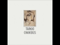 Tarkio - Keeping Me Awake