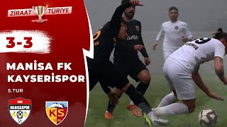 Manisa Fk 3-3 Kayserispor Maç Özeti Ziraat Türkiye Kupası 5.Tur 19.12.2019