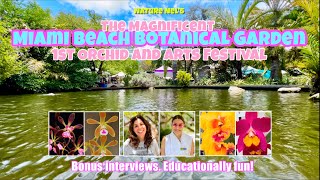 Orchid Festival In Miami Beach The 1St Of Its Kind Bonus Art Exhibit On The Language Of Orchids.