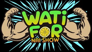Watifor Nai Show Ft David Olivares