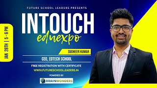 How to become an independent & self reliant school? | Sudheer Kumar - Founder, Edtech School