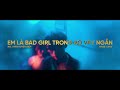 Trần Huyền Diệp - EM LÀ BAD GIRL TRONG BỘ VÁY NGẮN (feat. NIZ) | Official Teaser MV