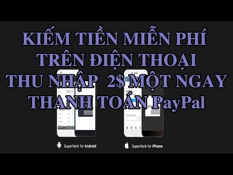 App kiếm tiền miễn phí Trên IOS "iphone" kiếm 2$ một ngày rút tiền về PayPal