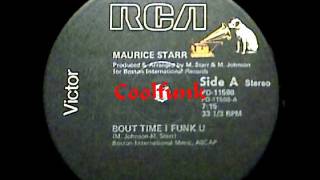 Maurice Starr - Bout Time I Funk U 12 Funk 1979