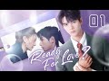 【ENG SUB】Ready For Love?  01 | The domineering CEO and his contract lover (He ChangXi, Ju KeEr)